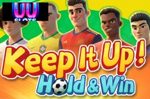 Keep It Up! Hold & Win
